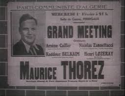 VOYAGE DE MAURICE THOREZ EN ALGÉRIE (LE) - ANONYME - 1939 ...
